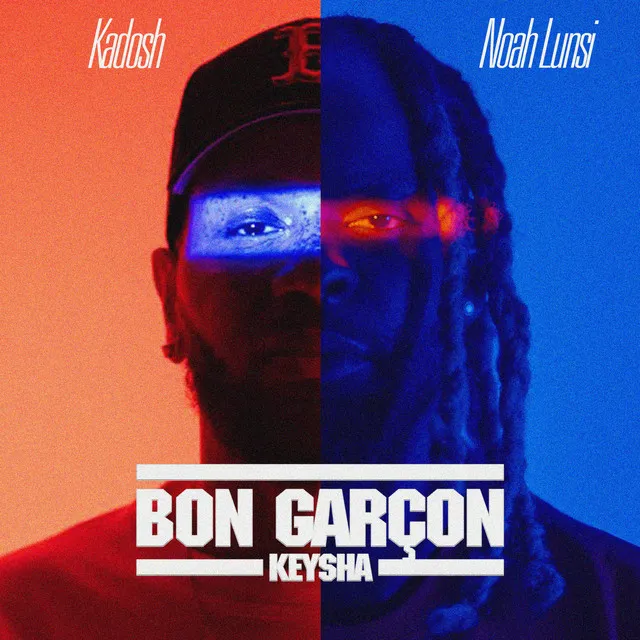 Bon Garçon / Keysha