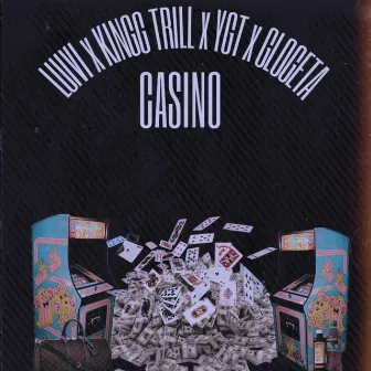 Casino by KINGG TRILL