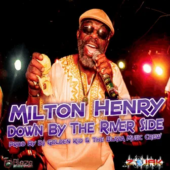 Down By the River Side by MIlton Henry