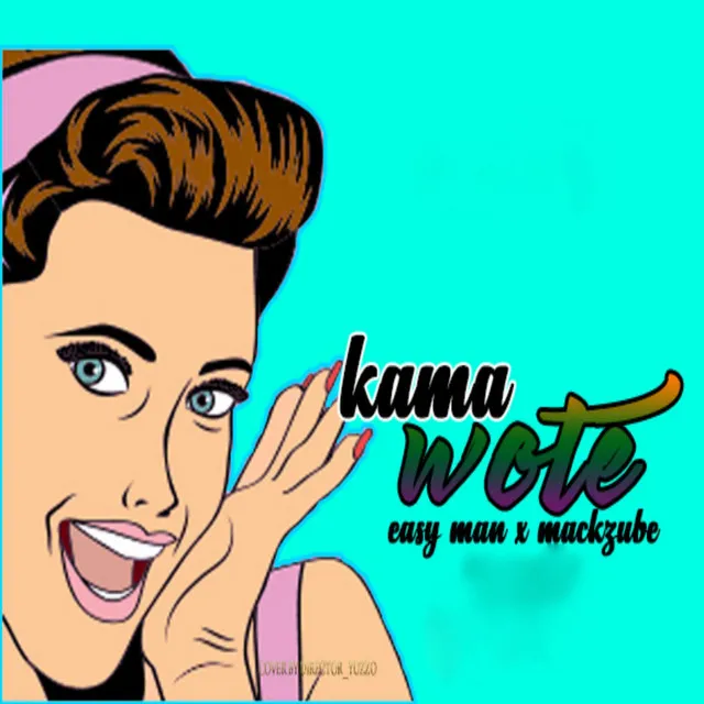 Kama Wote