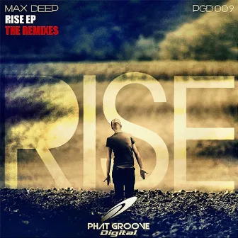 Rise Remixes by Max Deep