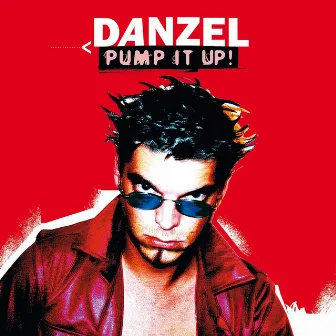 Pump It Up by Danzel