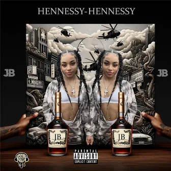 Hennessey Hennessey by JB