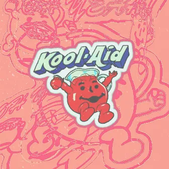 Kool-Aid by Carolina Williams