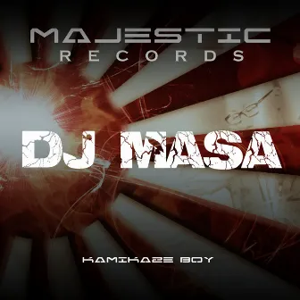 Kamikaze Boy by DJ Masa