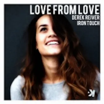 Love from Love by Derek Reiver