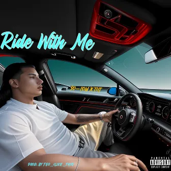 Ride With Me by Tilt