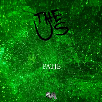 Patje by The Us