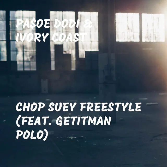 Chop Suey Freestyle