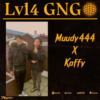 Lvl4Gang by Muudy444