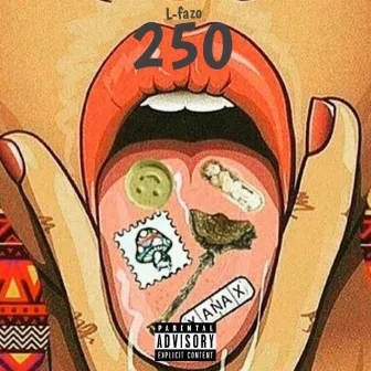 250 by L-Fazo