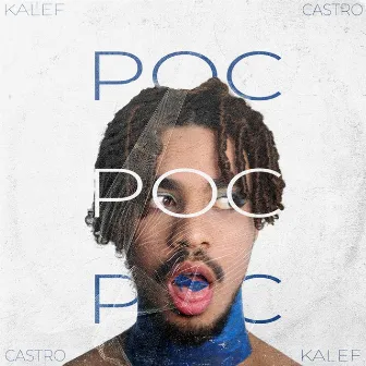 Pocpocpoc by Kalef Castro