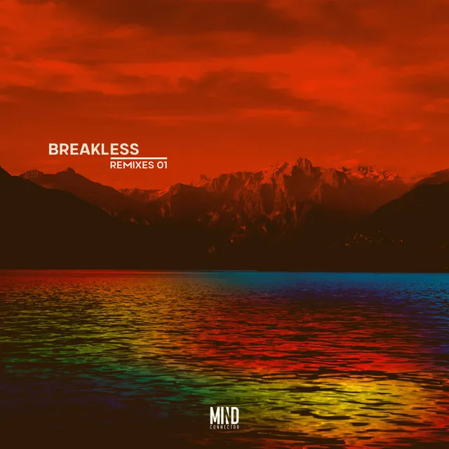 Breakless - Art in Motion Remix