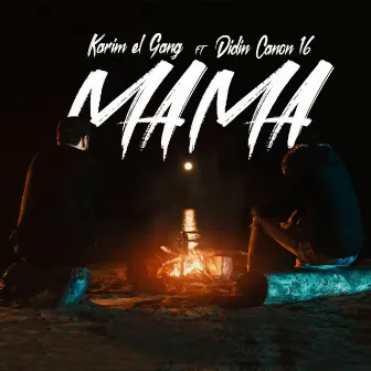 MAMA by Karim El Gang