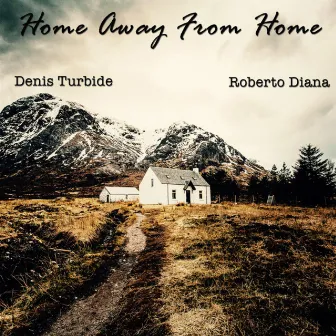 Home Away From Home by Roberto Diana