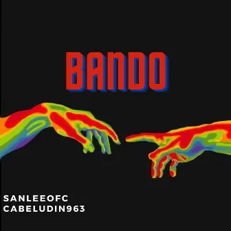 Bando by Sanleeofc