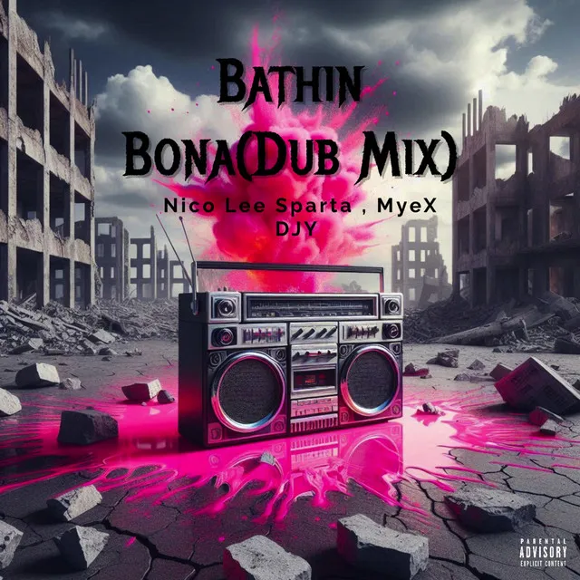 Bathin Bona - Dub Mix