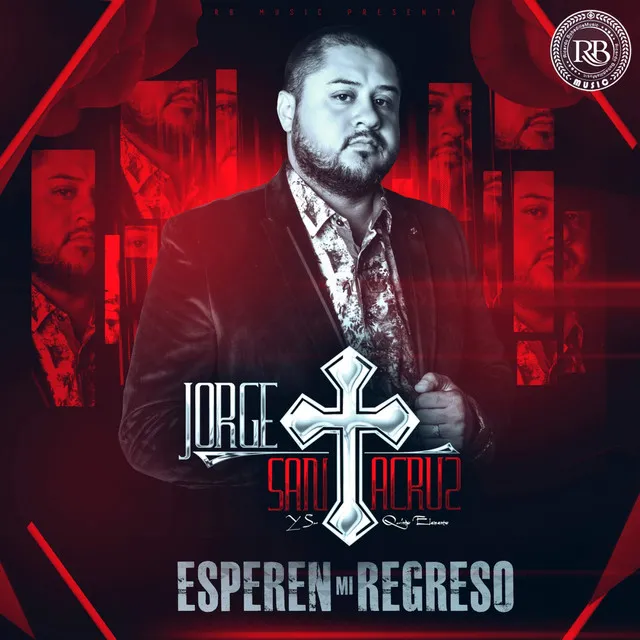 Esperen Mi Regreso