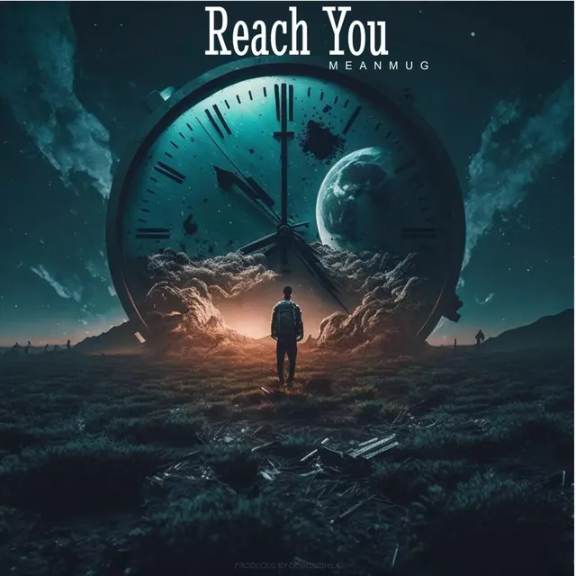 Reach You