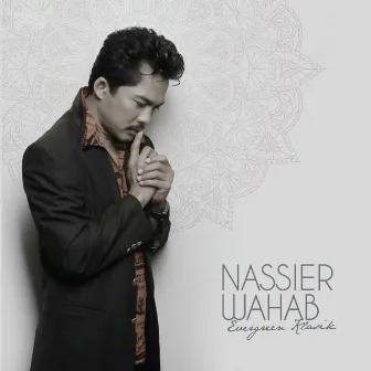 Evergreen Klasik by Nassier Wahab