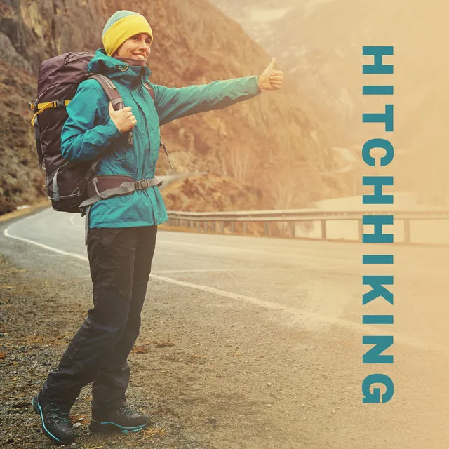 Hitchhiking - The Best Jazz Music Wherever You Go