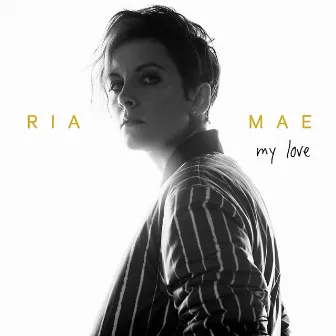 My Love by Ria Mae