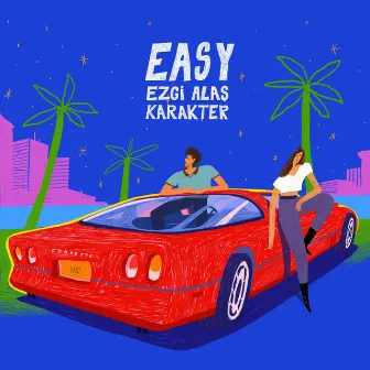 Easy by Karakter