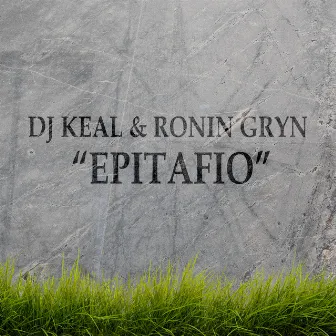 Epitafio by Dj Keal