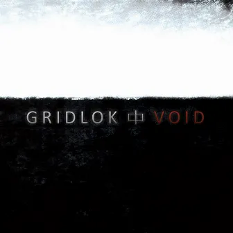 Void by Gridlok