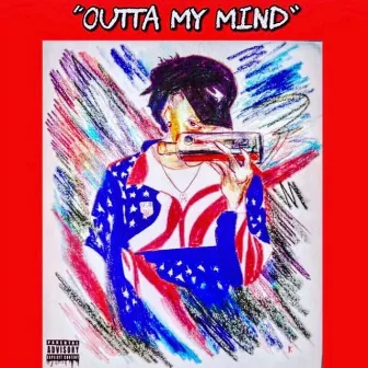 Outta My Mind by Yae2Crucial