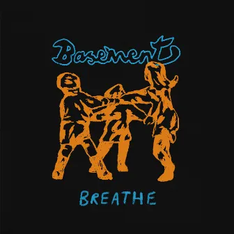 Breathe (alt version) by Basement