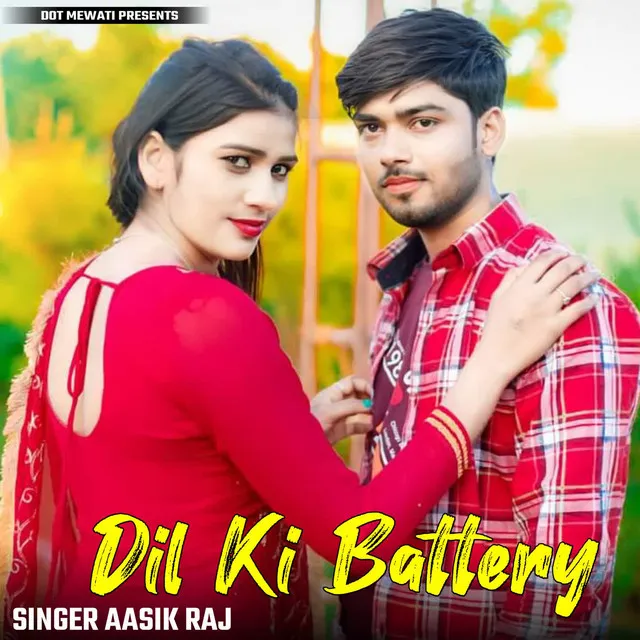 Dil Ki Battery