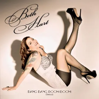 Bang Bang Boom Boom by Beth Hart