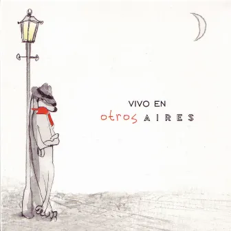 Vivo en Otros Aires by Otros Aires