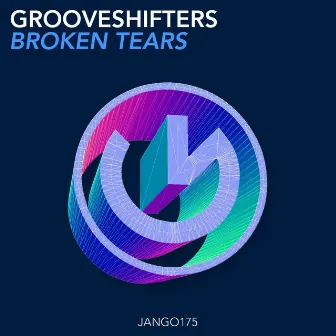 Broken Tears by Grooveshifters