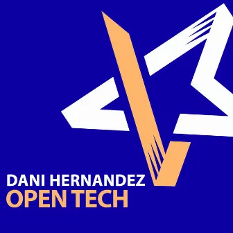 Open Tech by Dani Hernandez