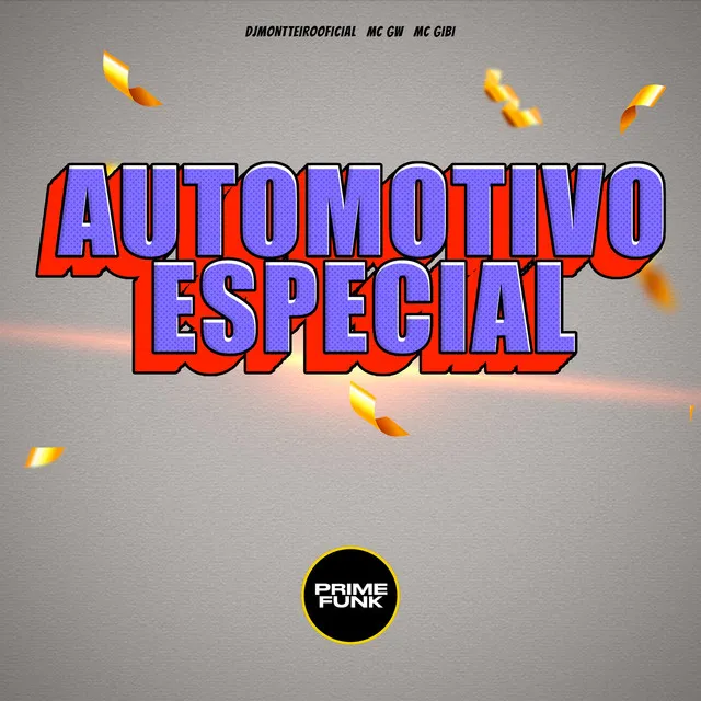 Automotivo Especial