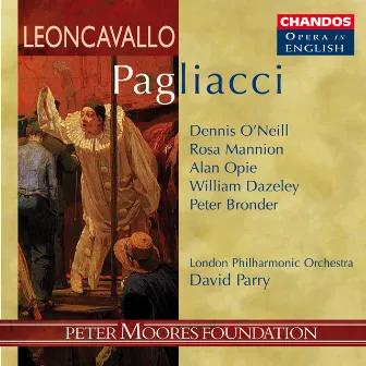 Leoncavallo: Pagliacci by William Dazeley