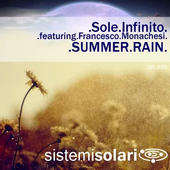 Summer Rain by Sole Infinito