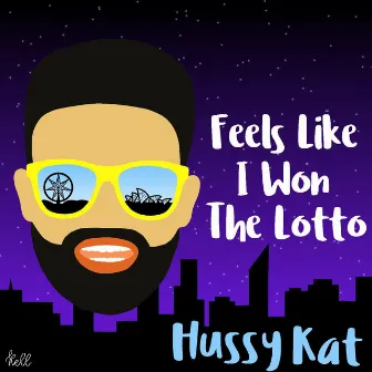 Feels Like I Won the Lotto by HussyKat