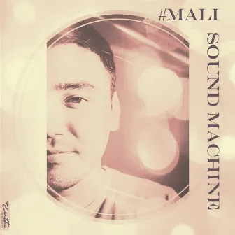 Sound Machine by MALIII