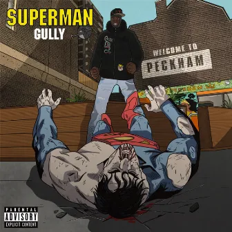 Superman by Gully