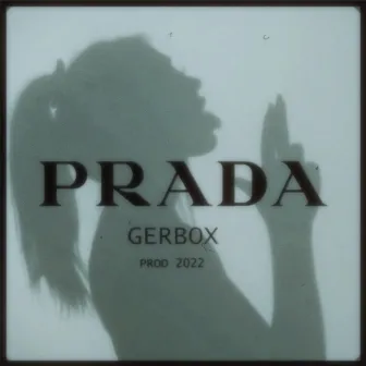 PRADA by GERBOX