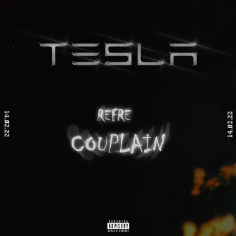 TESLA by Refré Couplain