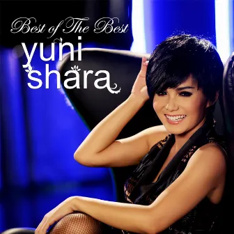 Best Of The Best by Yuni Shara