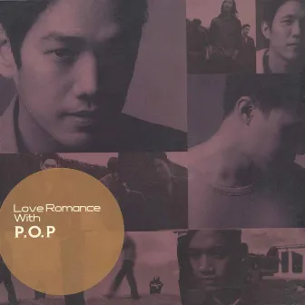 Love Romance with P.O.P by P.O.P