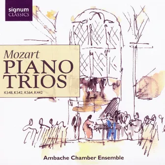 Mozart Piano Trios by Ambache Chamber Ensemble