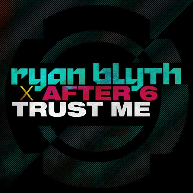 Trust Me - Radio Edit