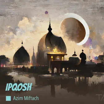 Ipqosh (Remastered 2022) by Unknown Artist