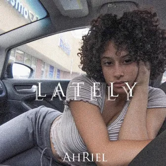 Lately by AhRiel